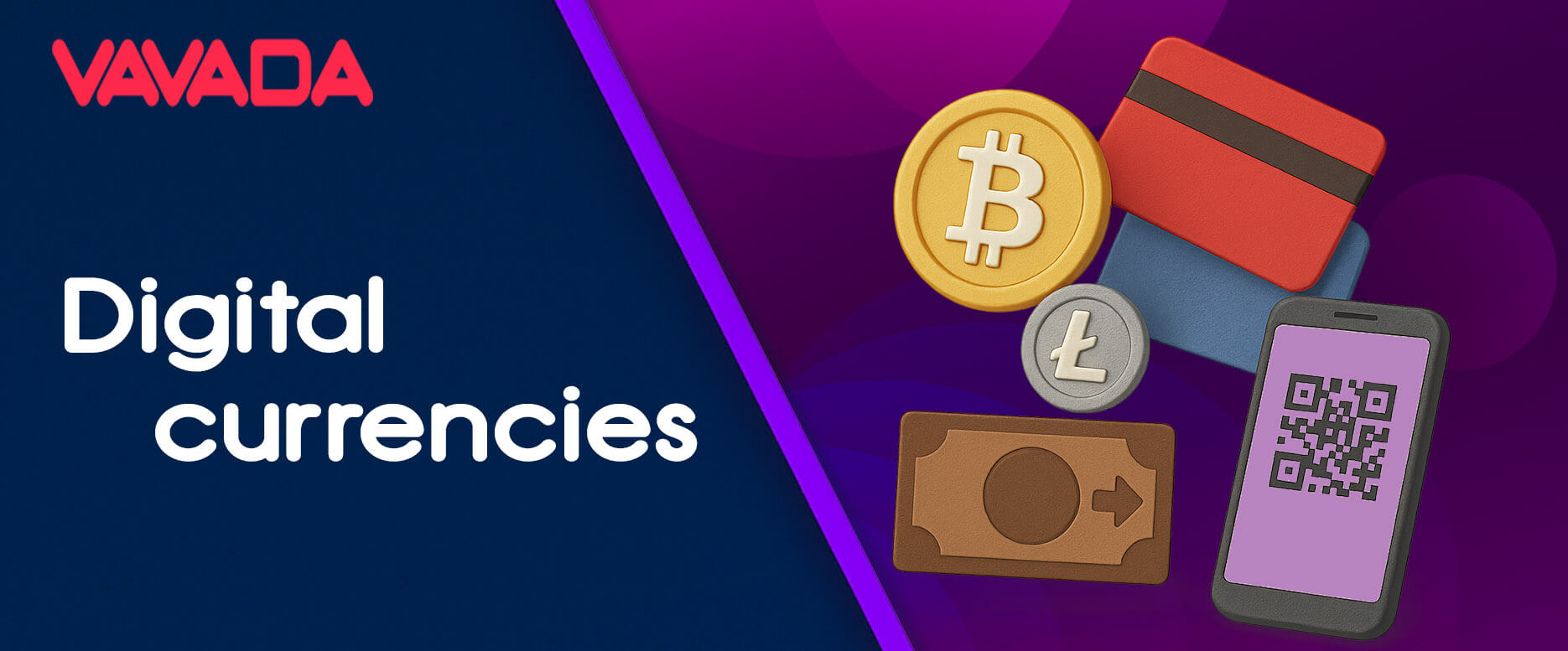Vavada crypto payments with Bitcoin, Ethereum, USDT, and more.