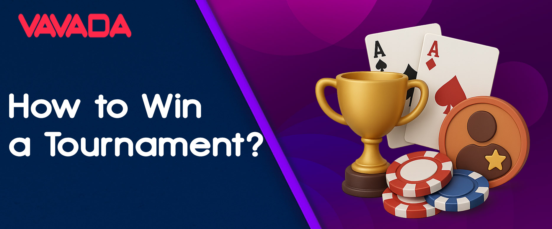 Tips for winning a tournament