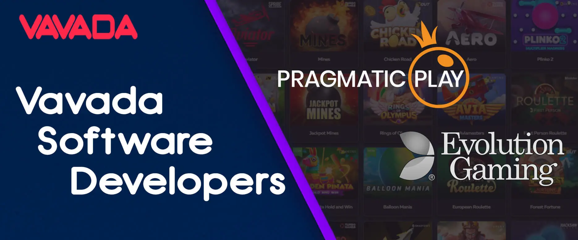 Top developers Pragmatic Play and Evolution Gaming.