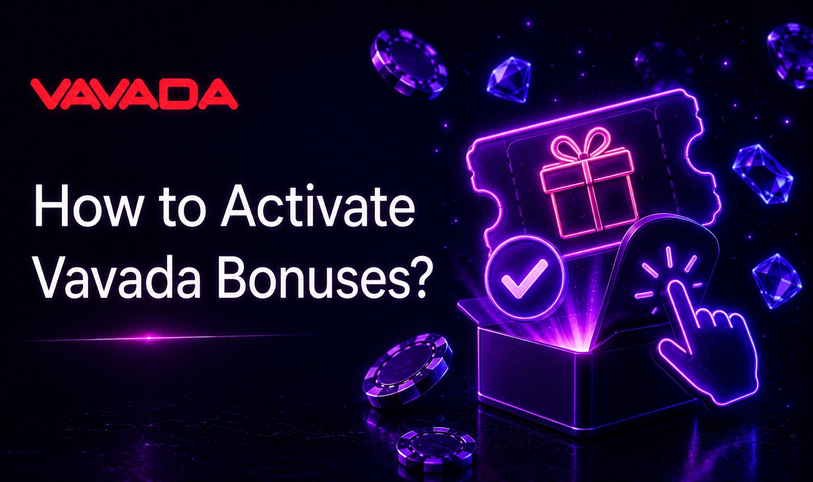 Steps to activate Vavada bonuses through account and promotion settings